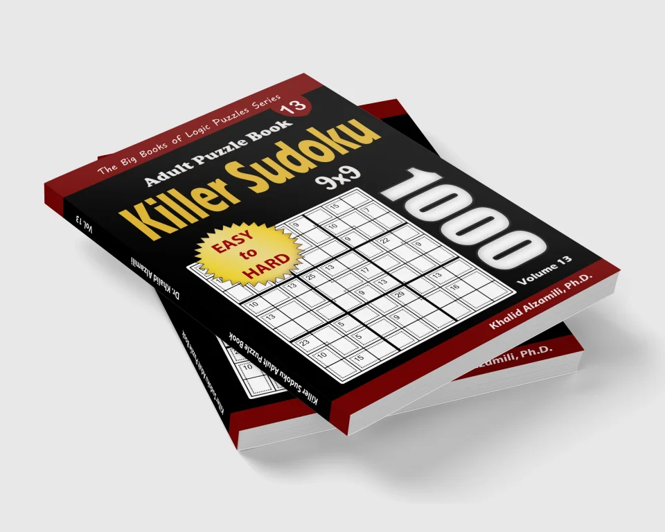 Killer Sudoku Adult Puzzle Book: 1000 Easy to Hard Killer Sudoku (9x9) Puzzles by Dr. Khalid Alzamili – stacked book view