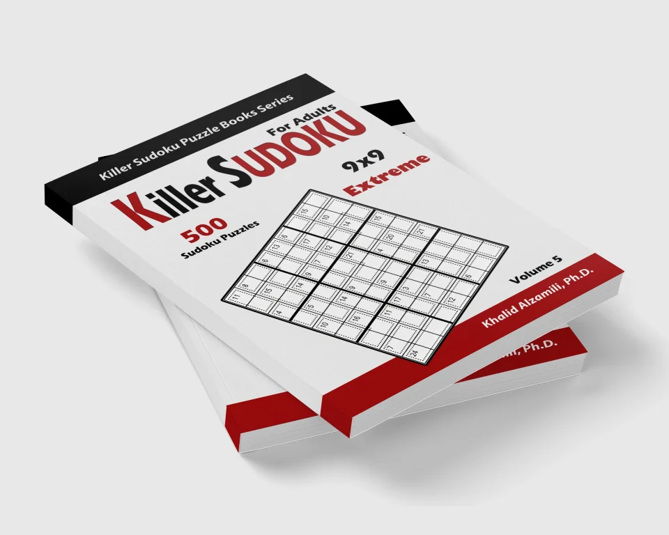 Killer Sudoku for Adults: 500 Extreme Killer Sudoku (9x9) Puzzles : Keep Your Brain Young by Dr. Khalid Alzamili – stacked book view