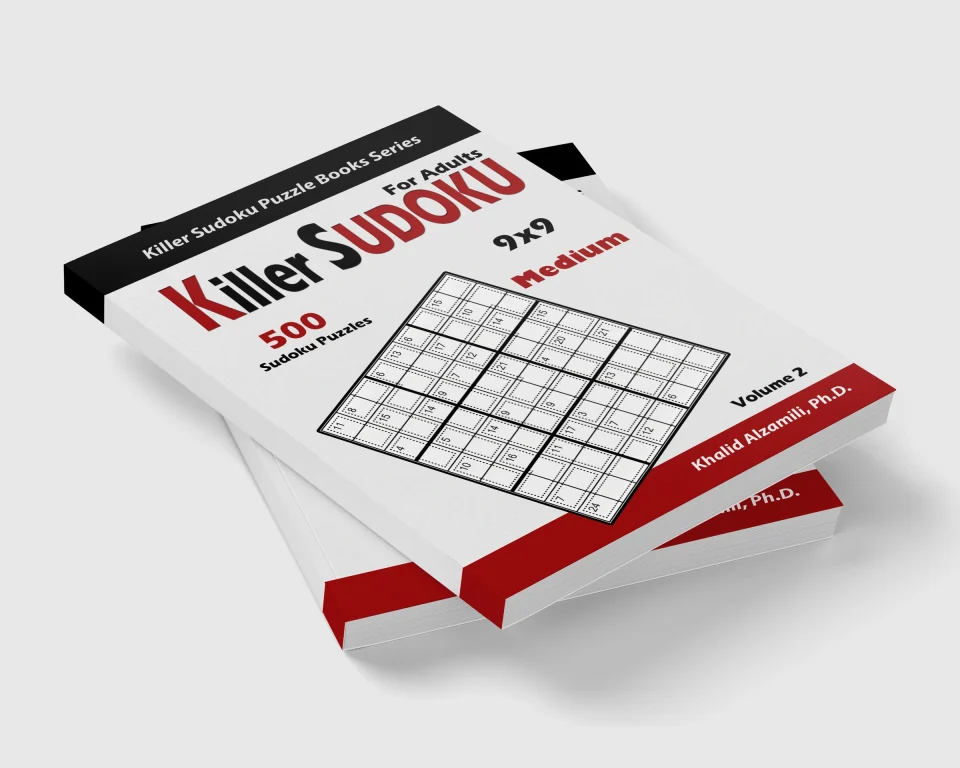Killer Sudoku For Adults: 500 Medium Killer Sudoku (9x9) Puzzles : Keep Your Brain Young by Dr. Khalid Alzamili – stacked book view