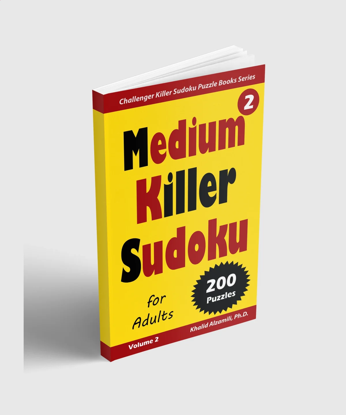 Medium Killer Sudoku for Adult: 200 Medium (9x9) Puzzles by Dr. Khalid Alzamili – standing book view