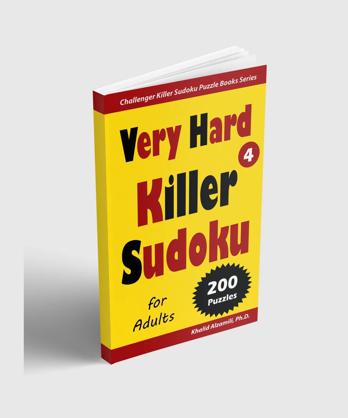 Very Hard Killer Sudoku for Adults: 200 Very Hard (9x9) Puzzles by Dr. Khalid Alzamili – standing book view