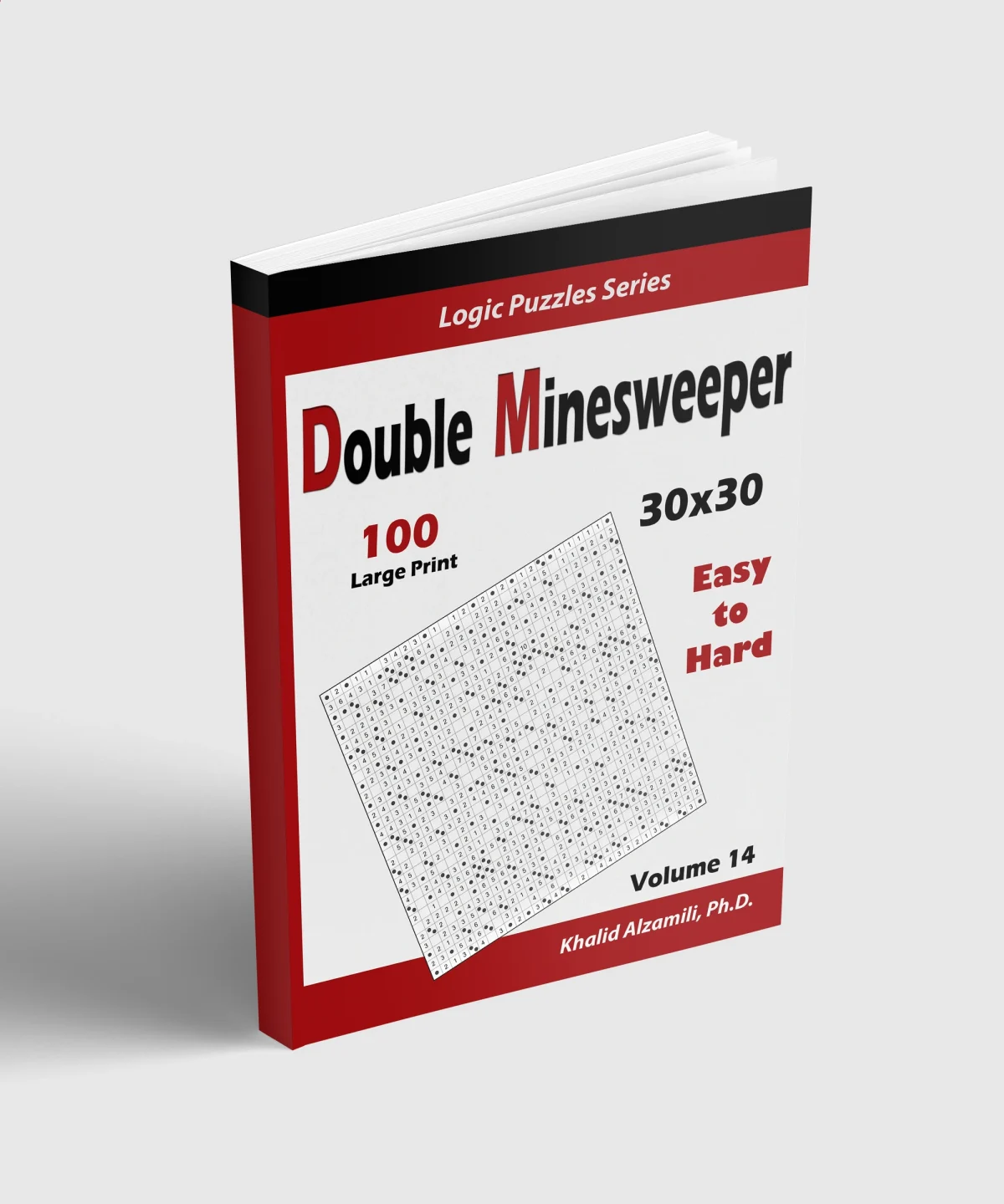 Double Minesweeper: 100 Easy to Hard (30x30) by Dr. Khalid Alzamili – standing book view