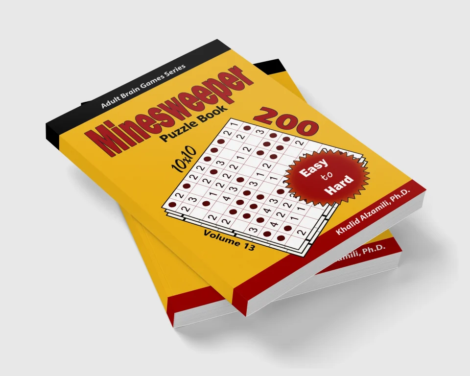 Minesweeper Puzzle Book: 200 Easy to Hard (10x10) Puzzles by Dr. Khalid Alzamili – stacked book view