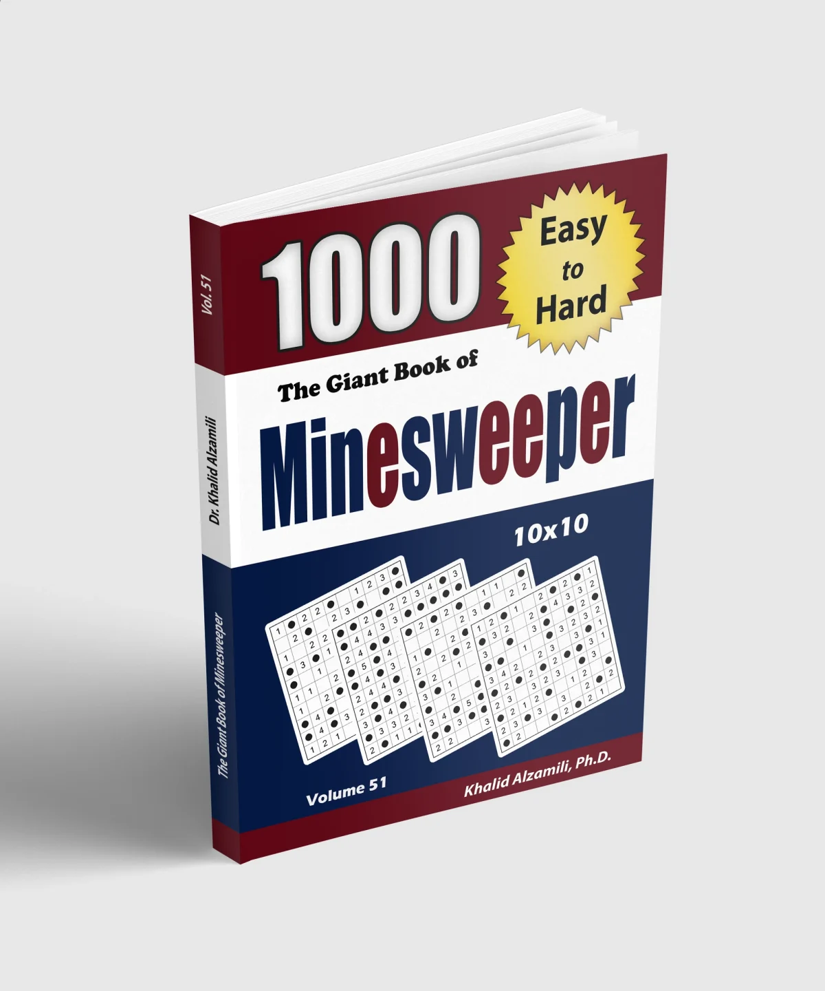 The Giant Book of Minesweeper: 1000 Easy to Hard Puzzles (10x10) by Dr. Khalid Alzamili – standing book view
