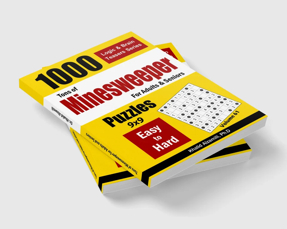 Tons of Minesweeper for Adults & Seniors: 1000 Easy to Hard Puzzles (9x9) by Dr. Khalid Alzamili – stacked book view
