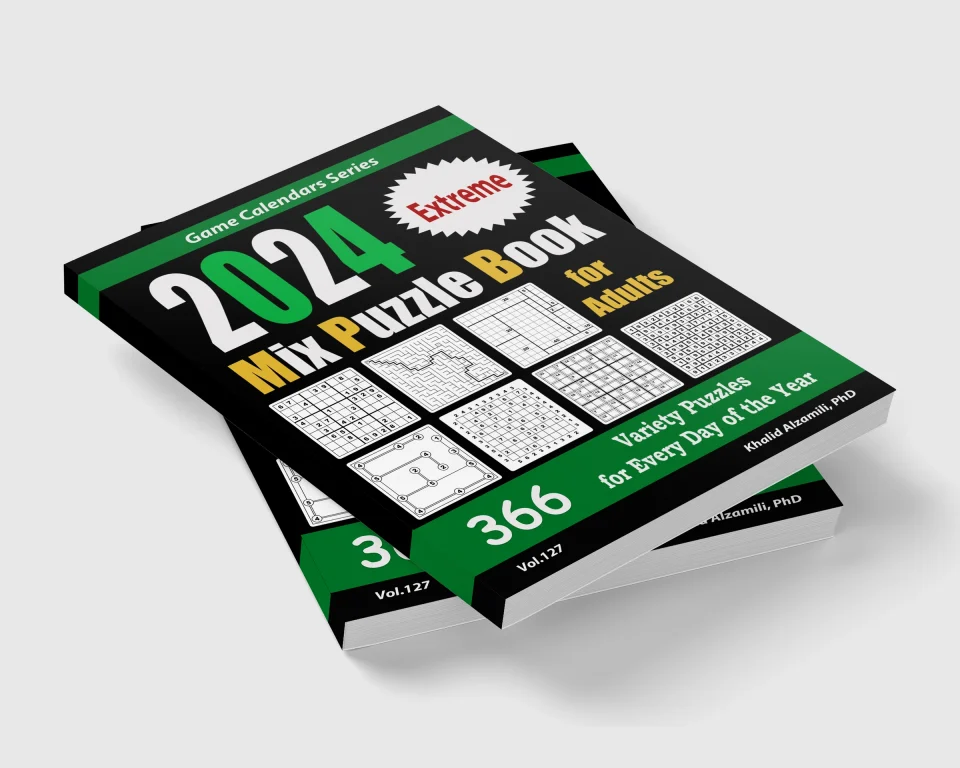 2024 Extreme Mix Puzzle Book for Adults : 366 Variety Puzzles for Every Day of the Year: 12 Puzzle Types (Sudoku, Maze, Numbrix, Killer Sudoku, Shikaku, Straights, Calcudoku, Hakyuu, Fillomino, Jigsaw Sudoku, Skyscrapers, and Hashi) by Dr. Khalid Alzamili – stacked book view