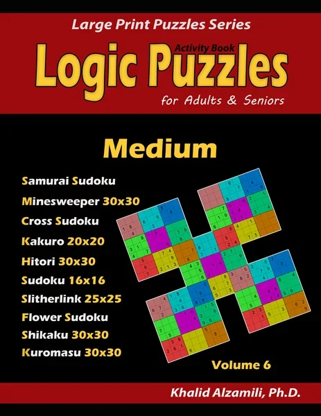 Big Book of Cross Sums (Kakuro) : 200 Large Print Puzzles (20x20) by Dr. Khalid Alzamili – front cover