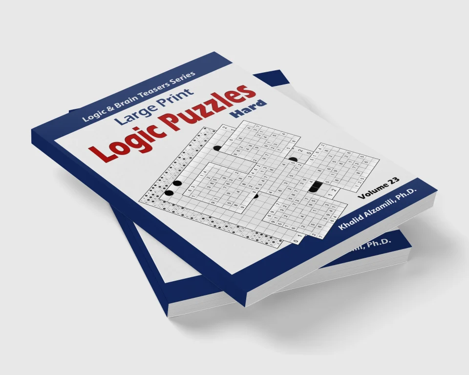 Large Print Logic Puzzles: 100 Hard Variety Puzzles (Kakuro, Samurai Sudoku, Battleships, Hakyuu, Minesweeper, Hitori, Samurai Jigsaw Sudoku, Fillomino, Shikaku and Sudoku 16x16) by Dr. Khalid Alzamili – stacked book view