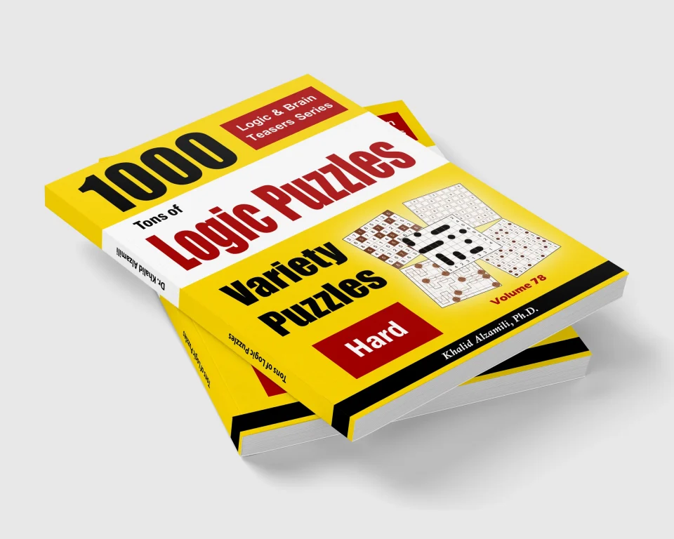 Tons of Logic Puzzles: 1000 Hard Variety Puzzles by Dr. Khalid Alzamili – stacked book view