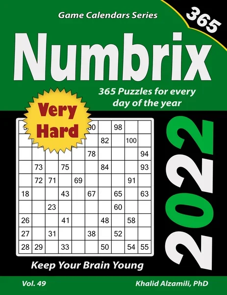 2022 Numbrix: 365 Very Hard Puzzles for Every Day of the Year : Keep Your Brain Young by Dr. Khalid Alzamili – front cover