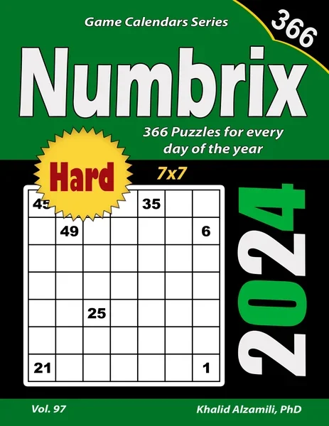 2024 Numbrix: 366 Hard (7x7) Puzzles for Every Day of the Year by Dr. Khalid Alzamili – front cover