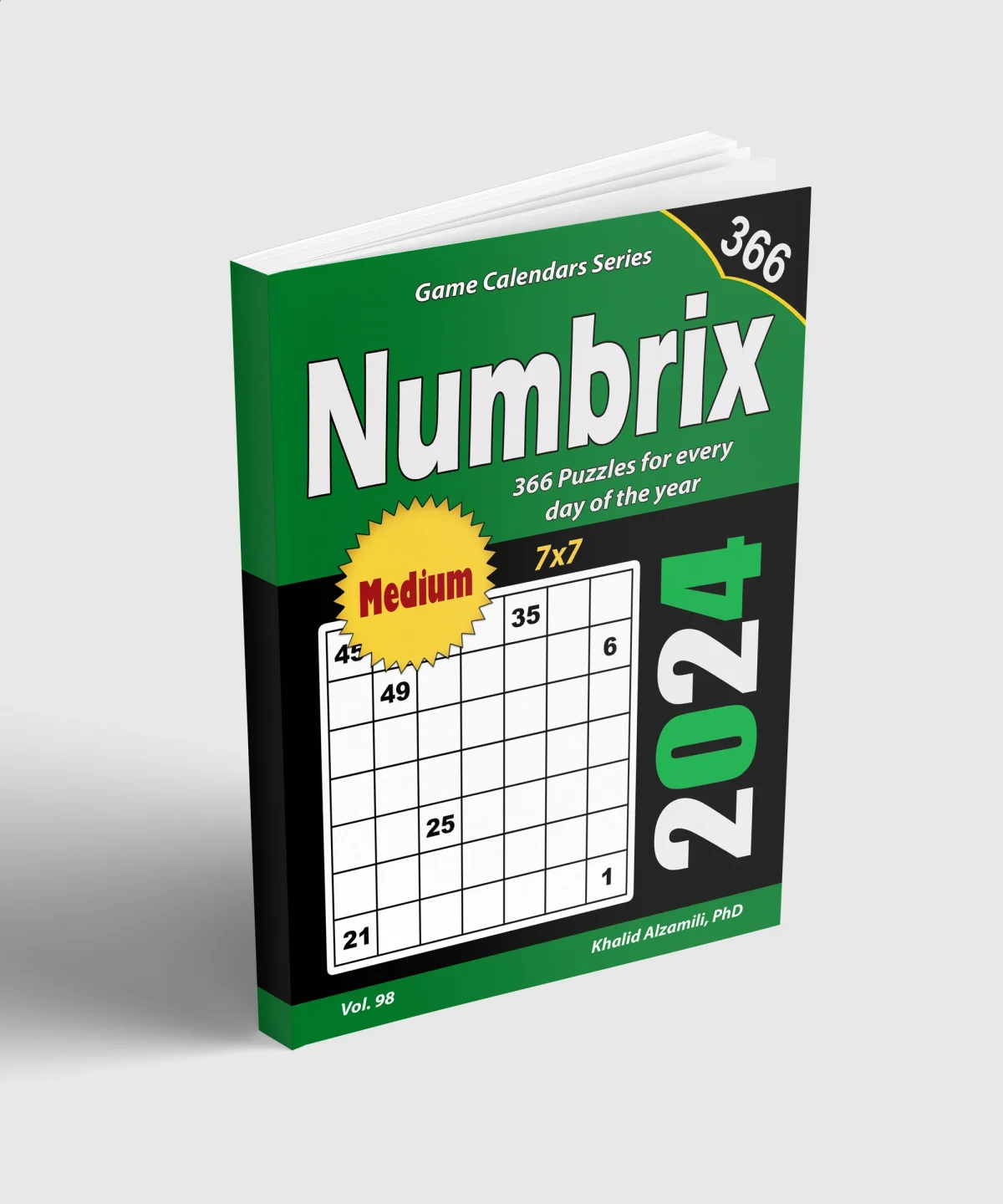 2024 Numbrix: 366 Medium (7x7) Puzzles for Every Day of the Year by Dr. Khalid Alzamili – standing book view