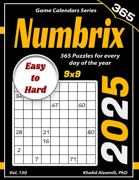2025 Numbrix: 365 Easy to Hard (9x9) Puzzles for Every Day of the Year by Dr. Khalid Alzamili – front cover