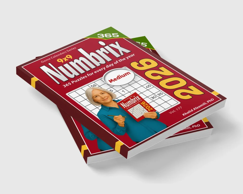 2026 Numbrix: 365 Medium (9x9) Puzzles for Every Day of the Year by Dr. Khalid Alzamili – stacked book view