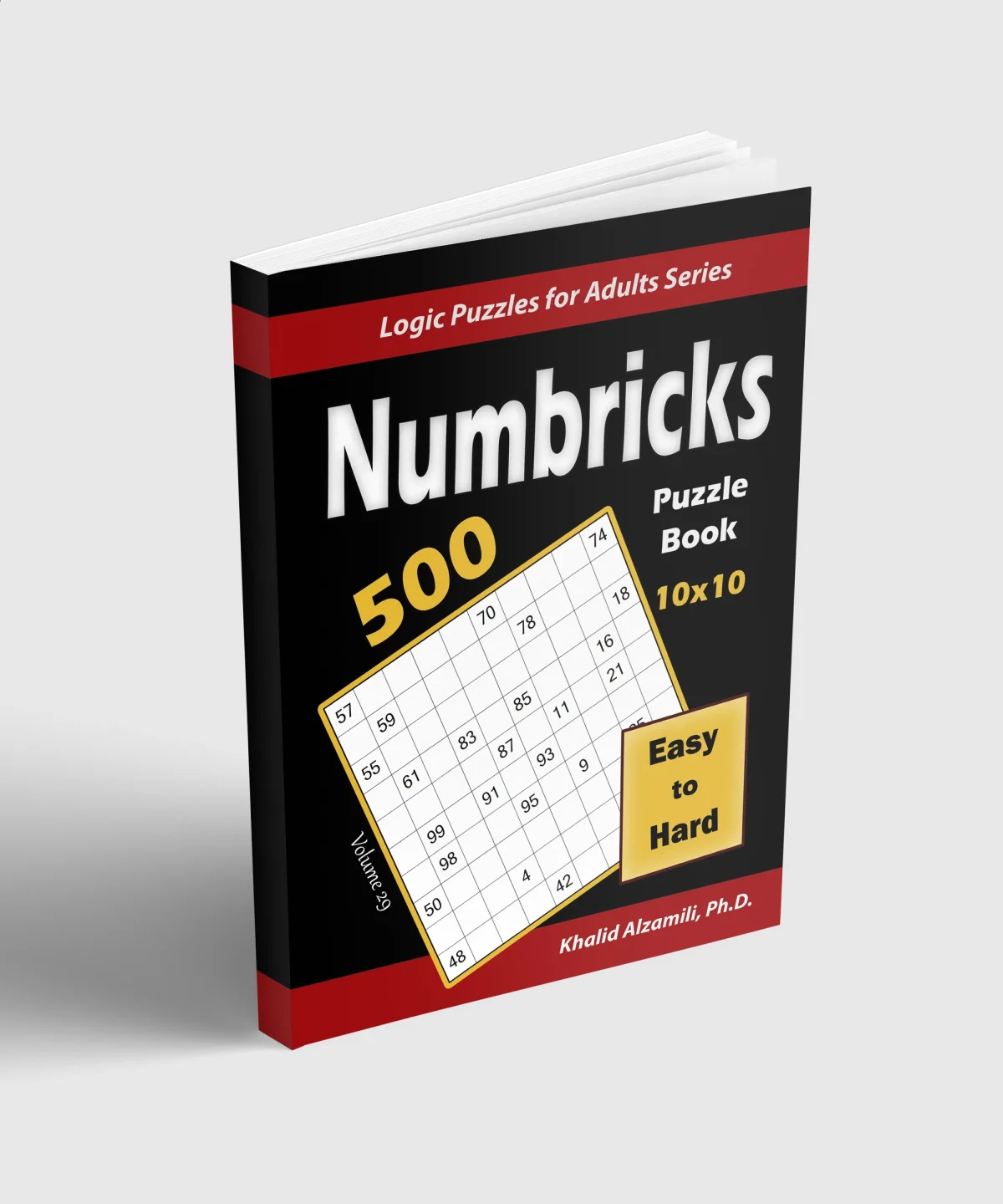 Numbricks Puzzle Book: 500 Easy to Hard (10x10) : Keep Your Brain Young by Dr. Khalid Alzamili – standing book view