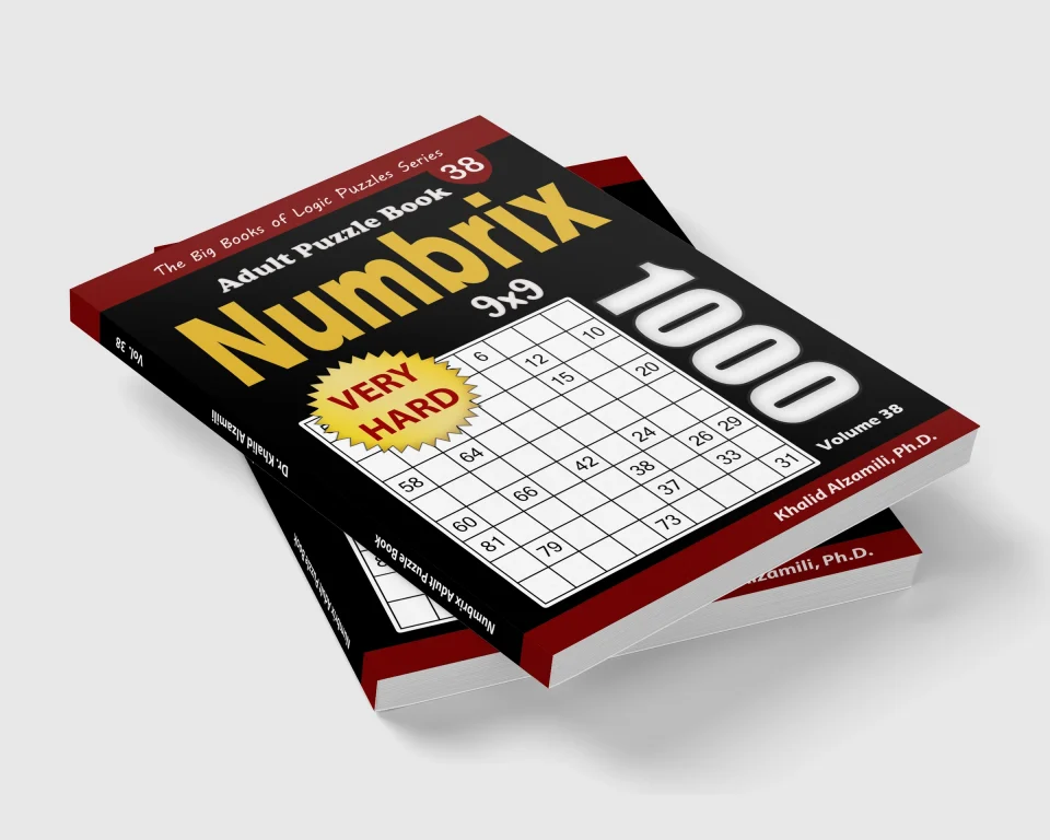 Numbrix Adult Puzzle Book: 1000 Very Hard (9x9) Numbricks Puzzles by Dr. Khalid Alzamili – stacked book view