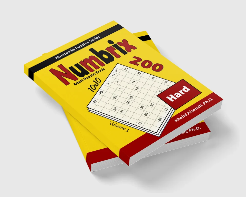 Numbrix Adult Puzzle Book: 200 Hard (10x10) Puzzles by Dr. Khalid Alzamili – stacked book view