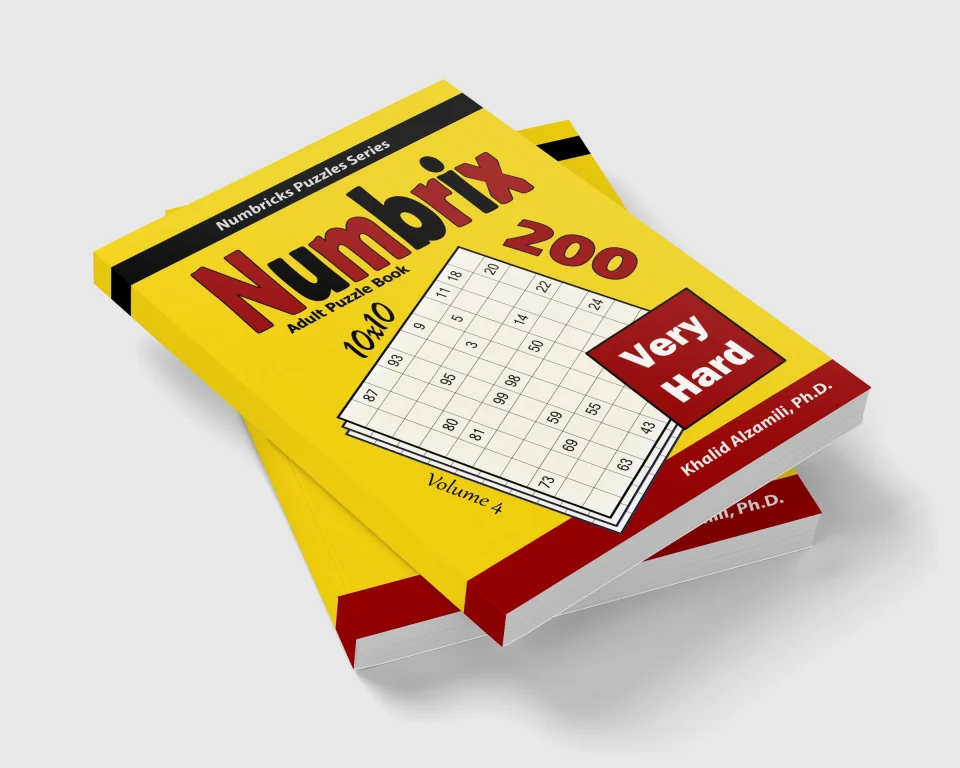 Numbrix Adult Puzzle Book: 200 Very Hard (10x10) Puzzles by Dr. Khalid Alzamili – stacked book view