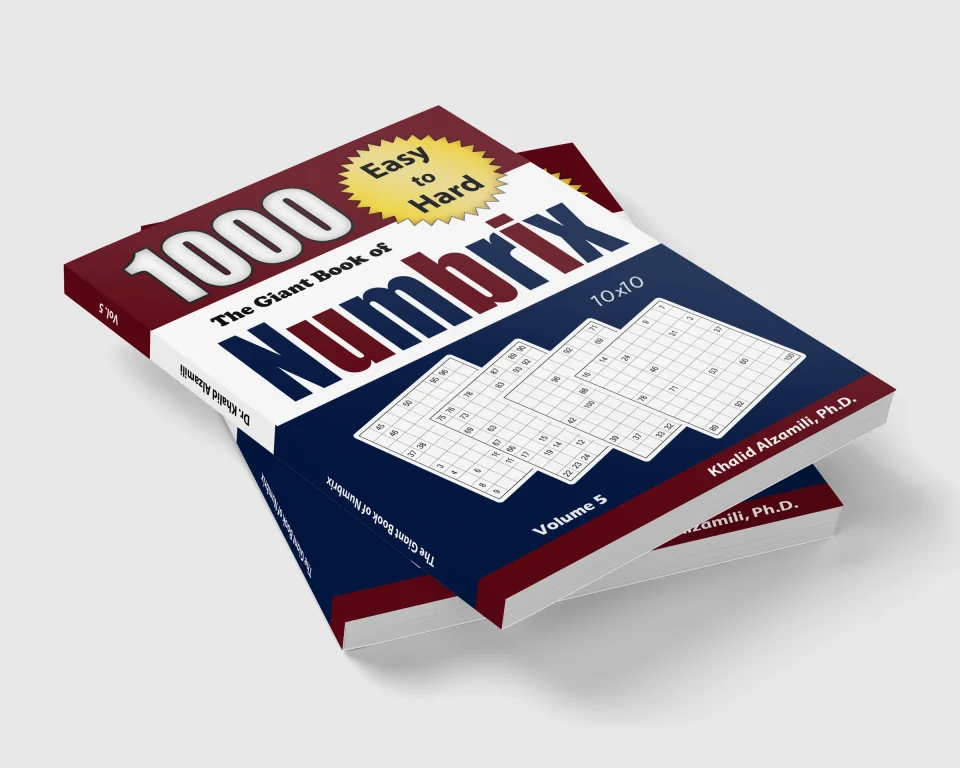 The Giant Book of Numbrix : 1000 Easy to Hard (10x10) Puzzles by Dr. Khalid Alzamili – stacked book view