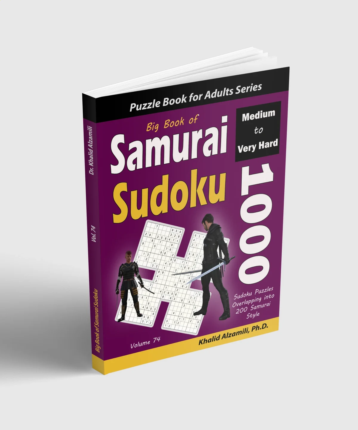 Big Book of Samurai Sudoku: 1000 Medium to Very Hard Sudoku Puzzles Overlapping into 200 Samurai Style by Dr. Khalid Alzamili – standing book view