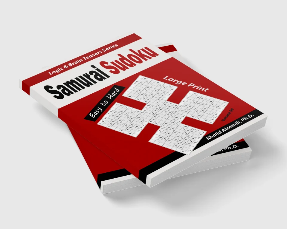 Large Print Samurai Sudoku: 500 Easy to Hard Sudoku Puzzles Overlapping into 100 Samurai Style by Dr. Khalid Alzamili – stacked book view