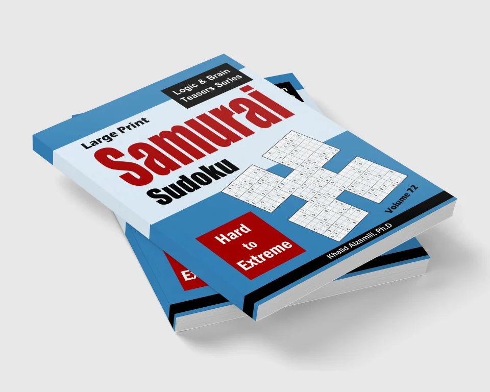 Large Print Samurai Sudoku: 500 Hard to Extreme Sudoku Puzzles Overlapping into 100 Samurai Style by Dr. Khalid Alzamili – stacked book view