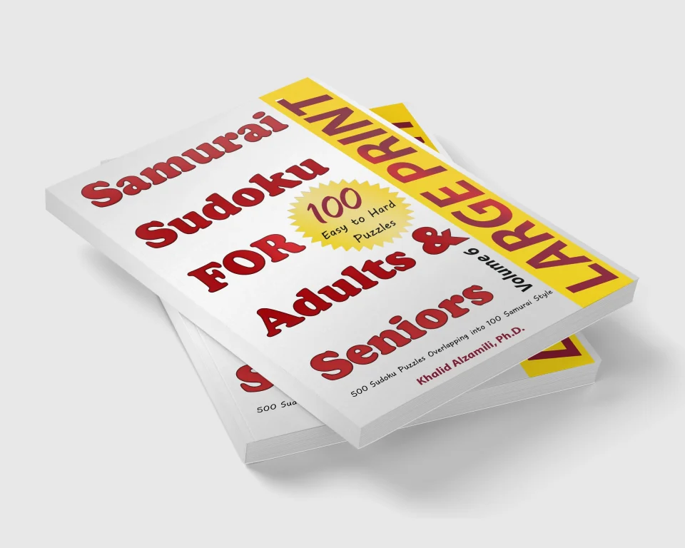Samurai Sudoku for Adults & Seniors: 500 Easy to Hard Sudoku Puzzles Overlapping into 100 Samurai Style by Dr. Khalid Alzamili – stacked book view