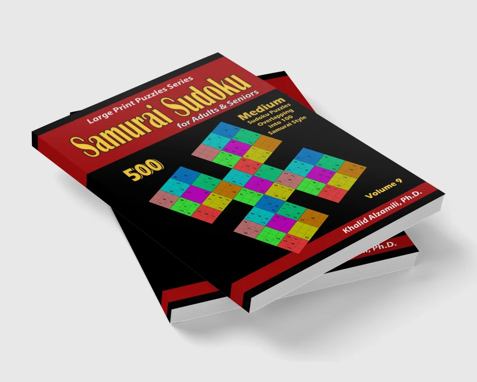 Samurai Sudoku for adults & Seniors: 500 Medium Sudoku Puzzles Overlapping into 100 Samurai Style by Dr. Khalid Alzamili – stacked book view