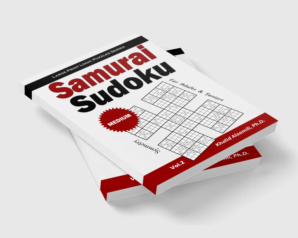 Samurai Sudoku for Adults & Seniors: 500 Medium Sudoku Puzzles Overlapping into 100 Symmetry Samurai Style by Dr. Khalid Alzamili – stacked book view