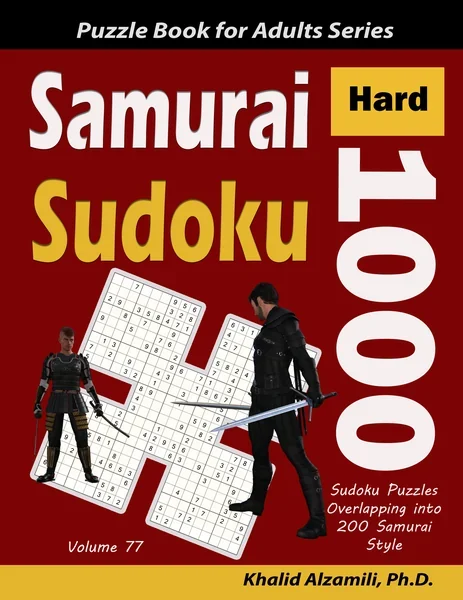 Samurai Sudoku: 1000 Hard Sudoku Puzzles Overlapping into 200 Samurai Style by Dr. Khalid Alzamili – front cover