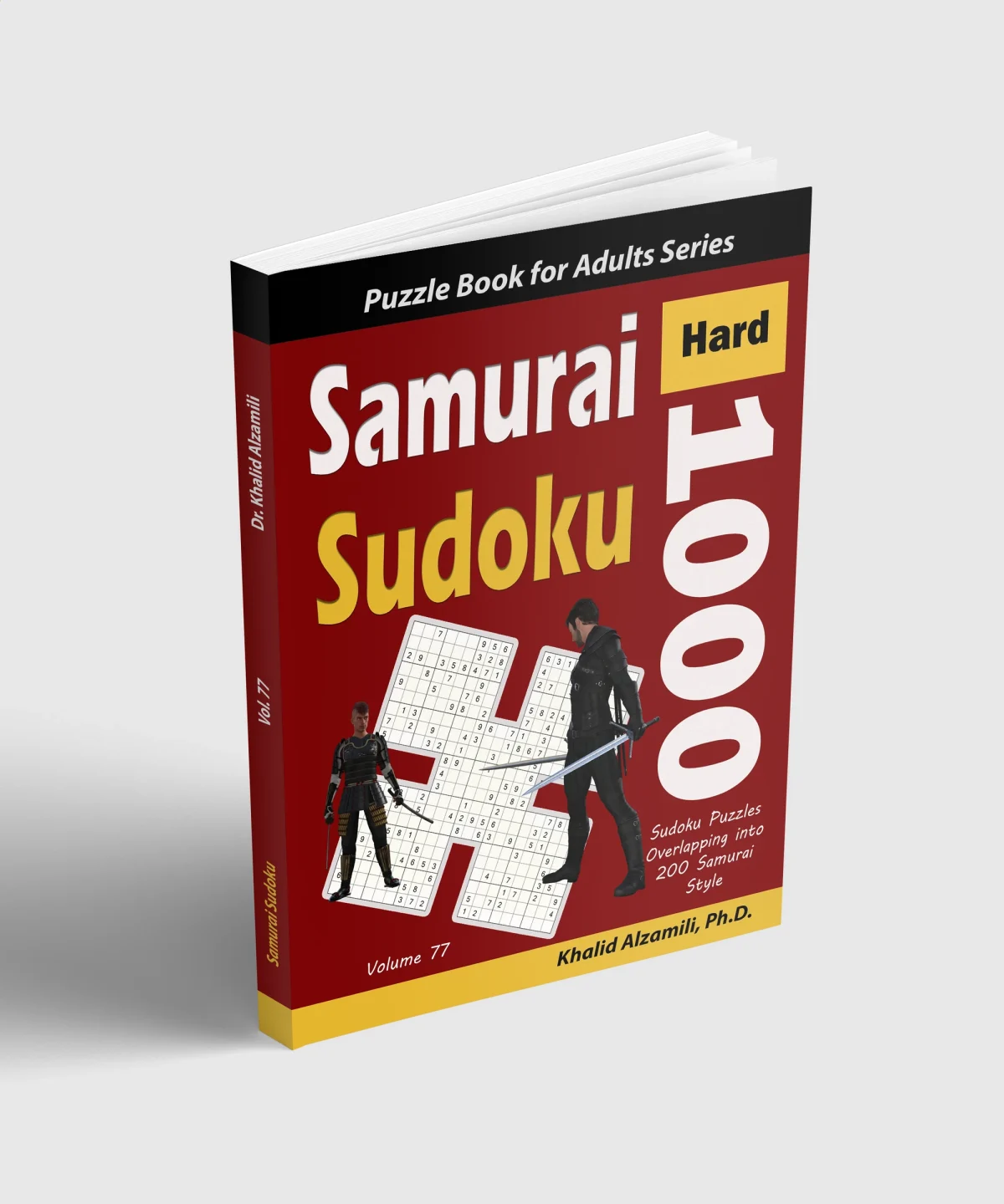 Samurai Sudoku: 1000 Hard Sudoku Puzzles Overlapping into 200 Samurai Style by Dr. Khalid Alzamili – standing book view