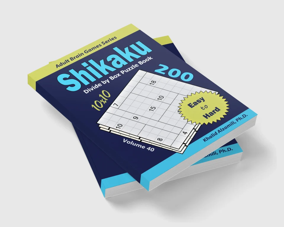 Shikaku Divide by Box Puzzle Book: 200 Easy to Hard (10x10) Puzzles by Dr. Khalid Alzamili – stacked book view