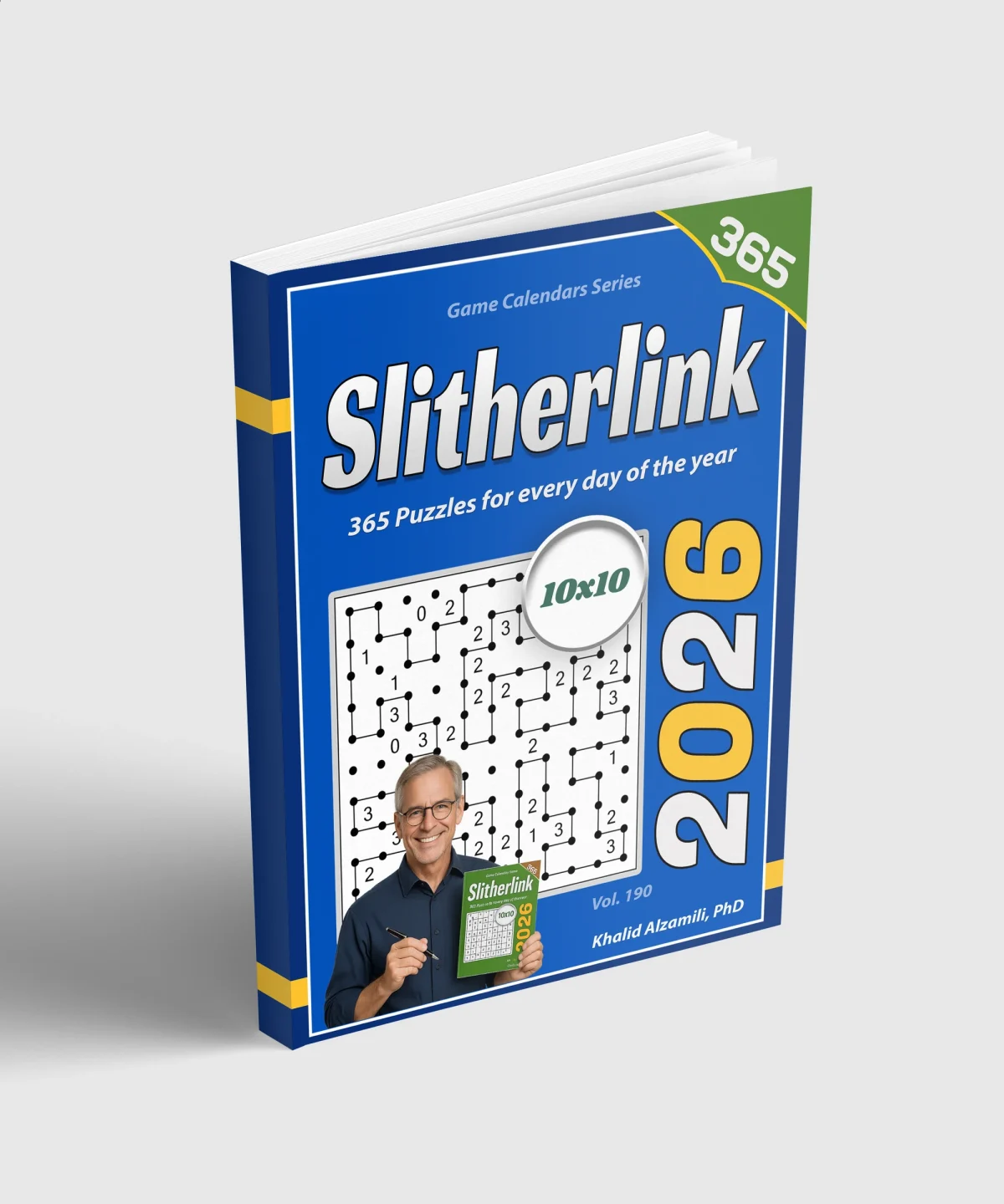 2026 Slitherlink: 365 Hard (10x10) Puzzles for Every Day of the Year by Dr. Khalid Alzamili – standing book view