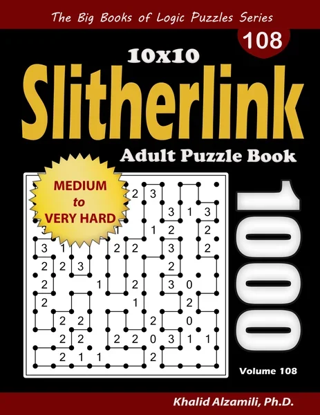 Slitherlink Adult Puzzle Book: 1000 Medium to Very Hard (10x10) Puzzles by Dr. Khalid Alzamili – front cover