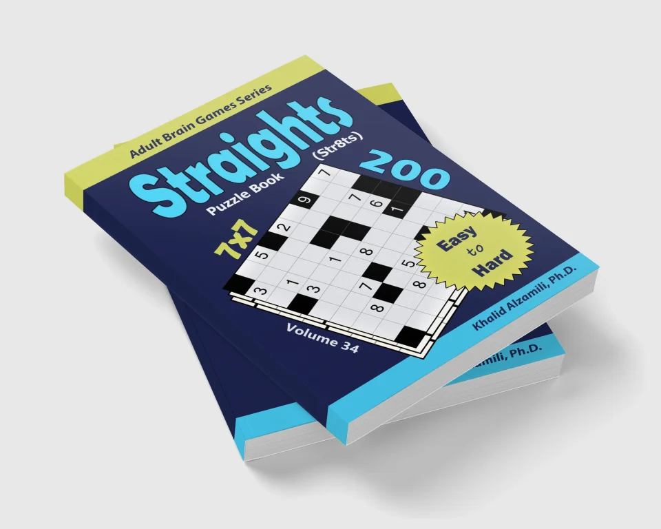 Straights Puzzle Book (Str8ts): 200 Easy to Hard (7x7) Puzzles by Dr. Khalid Alzamili – stacked book view