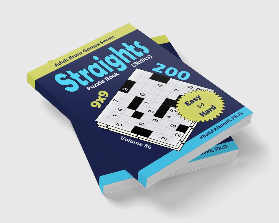 Straights Puzzle Book (Str8ts): 200 Easy to Hard (9x9) Puzzles by Dr. Khalid Alzamili – stacked book view