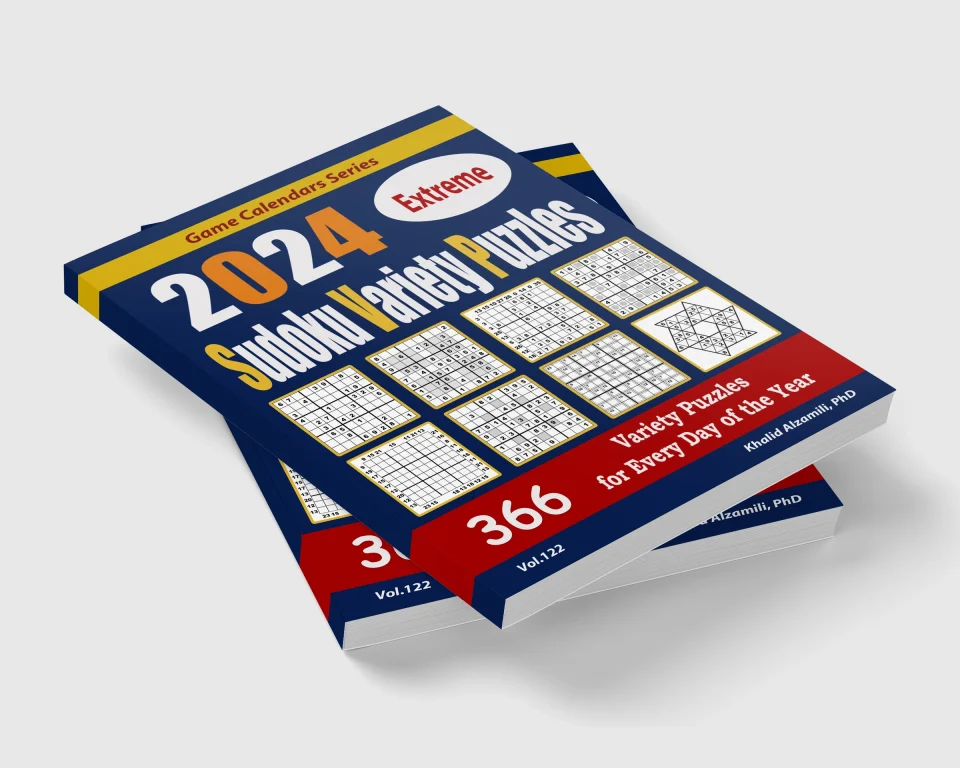 2024 Extreme Sudoku Variety Puzzles : 366 Puzzles for Every Day of the Year: 12 Puzzle Types (Sudoku, Killer Sudoku, Sudoku X, Jigsaw Sudoku, Hyper Sudoku, Asterisk, Sandwich, Hoshi, Anti-Knight, Even-Odd Sudoku, Skyscraper Sudoku, and Frame Sudoku) by Dr. Khalid Alzamili – stacked book view