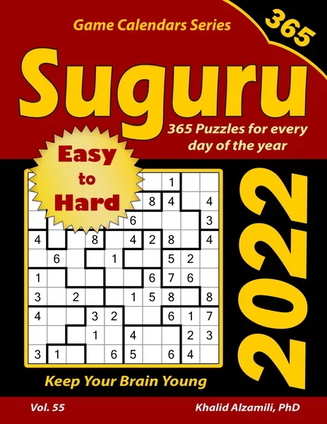 2022 Suguru: 365 Easy to Hard Puzzles for Every Day of the Year : Keep Your Brain Young by Dr. Khalid Alzamili – front cover