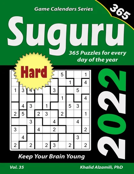 2022 Suguru: 365 Hard (10x10) Puzzles for Every Day of the Year : Keep Your Brain Young by Dr. Khalid Alzamili – front cover