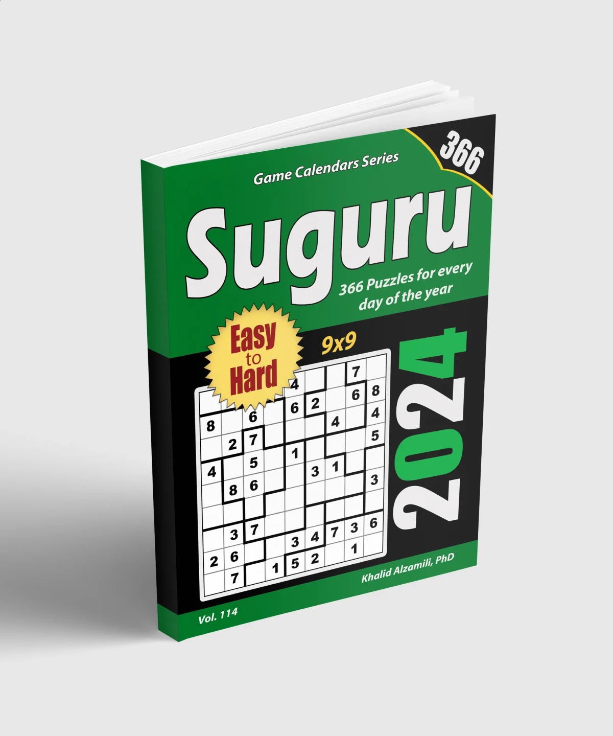 2024 Suguru: 366 Easy to Hard (9x9) Puzzles for Every Day of the Year by Dr. Khalid Alzamili – standing book view