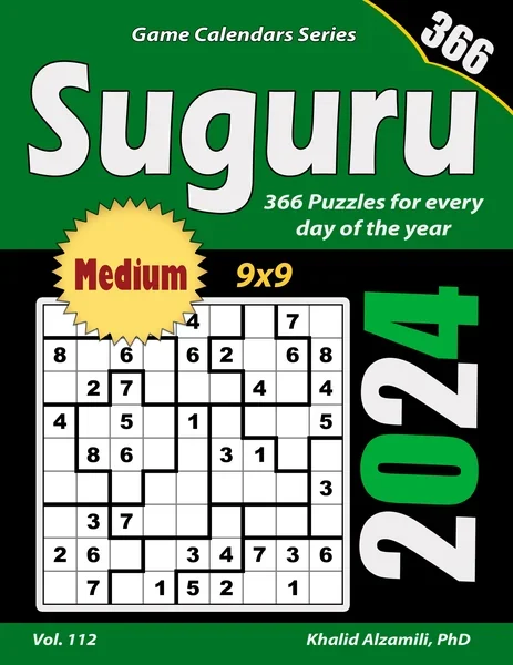2024 Suguru: 366 Medium (9x9) Puzzles for Every Day of the Year by Dr. Khalid Alzamili – front cover