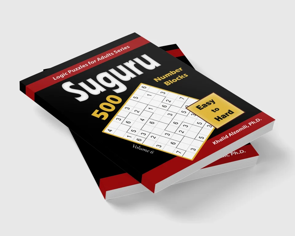Suguru (Number Blocks): 500 Easy to Hard : (9x9) Puzzles by Dr. Khalid Alzamili – stacked book view