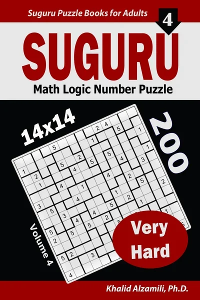 Suguru Math Logic Number Puzzle: 200 Very Hard (14x14) Puzzles by Dr. Khalid Alzamili – front cover