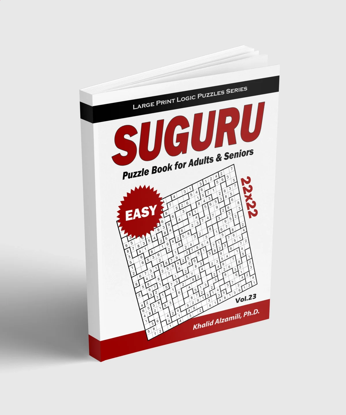 SUGURU Puzzle Book for Adults & Seniors: 100 Easy (22x22) Suguru Puzzles by Dr. Khalid Alzamili – standing book view