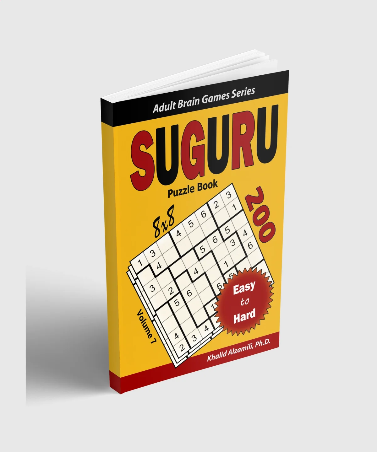 Suguru Puzzle Book: 200 Easy to Hard (8x8) Puzzles by Dr. Khalid Alzamili – standing book view