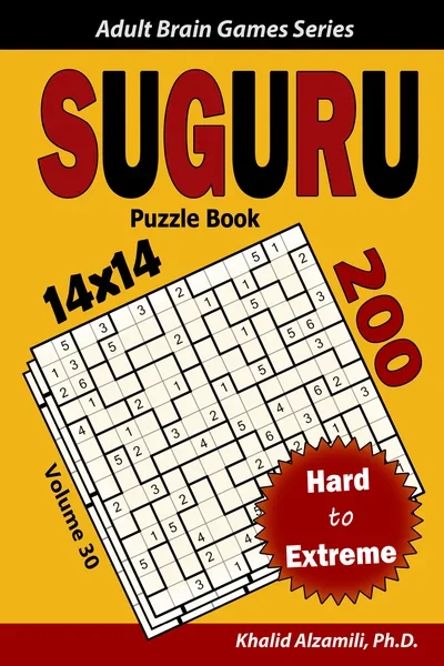 Suguru Puzzle Book: 200 Hard to Extreme (14x14) Puzzles by Dr. Khalid Alzamili – front cover