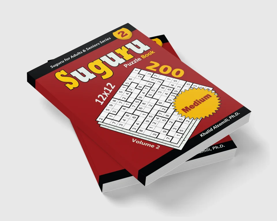 Suguru Puzzle Book: 200 Medium (12x12) Puzzles : Keep Your Brain Young by Dr. Khalid Alzamili – stacked book view