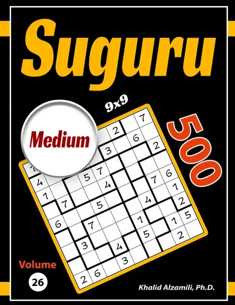 Suguru: 500 Medium (9x9) Puzzles by Dr. Khalid Alzamili – front cover