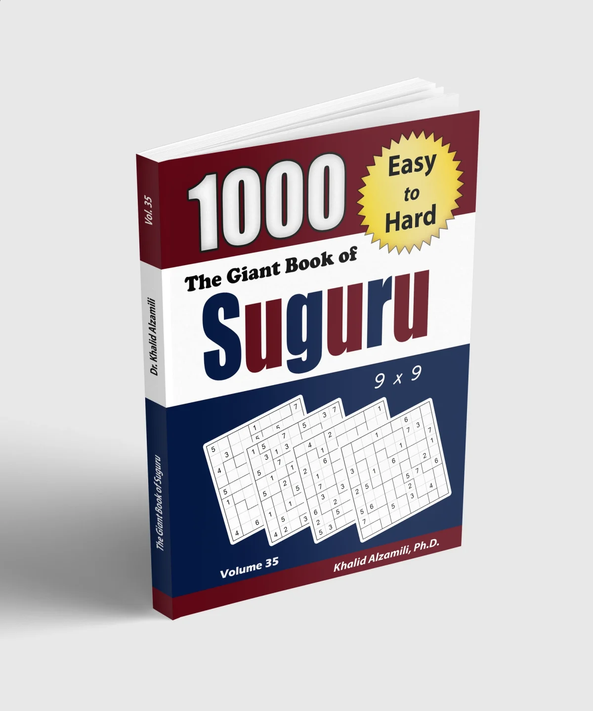 The Giant Book of Suguru: 1000 Easy to Hard Number Blocks (9x9) Puzzles by Dr. Khalid Alzamili – standing book view