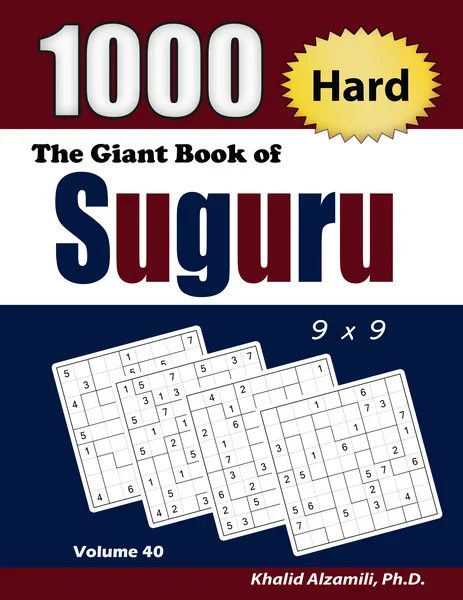 The Giant Book of Suguru: 1000 Hard Number Blocks (9x9) Puzzles by Dr. Khalid Alzamili – front cover
